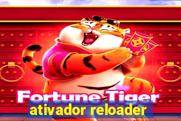 ativador reloader